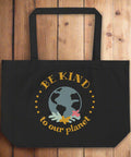 Be Kind to Our Planet Organic Cotton Tote Bag – Eco - Friendly Reusable Grocery Bag - Post & Poppy
