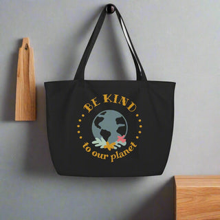 Be Kind to Our Planet Organic Cotton Tote Bag – Eco - Friendly Reusable Grocery Bag - Post & Poppy