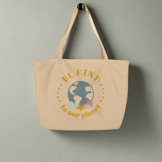 Be Kind to Our Planet Organic Cotton Tote Bag – Eco - Friendly Reusable Grocery Bag - Post & Poppy