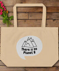 There Is No Planet B Tote Bag – Organic Cotton Eco - Friendly Reusable Shopping Bag - Post & Poppy